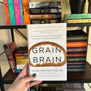 Grain Brain - David Perlmutter, MD